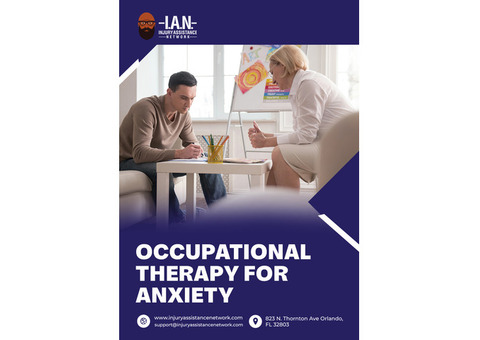 Occupational Therapy for Anxiety - Injury Assistance Network