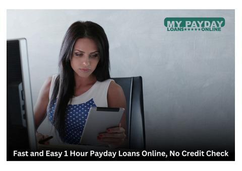 Easy 1 Hour Payday Loans Online – No Credit Check Solutions