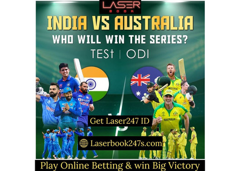 Win Big Betting on India vs Australia Test Match with Laser247 ID