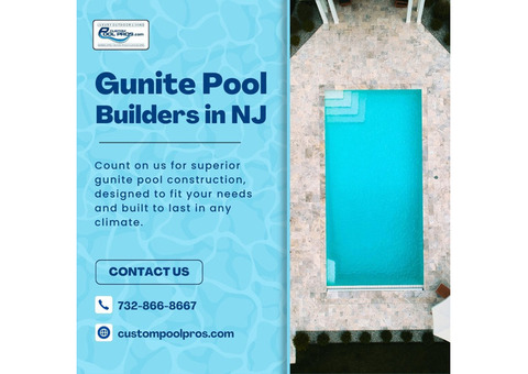 Gunite Pool Builders in NJ