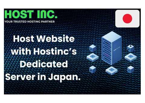 Host Website with Hostinc’s Dedicated Server in Japan.