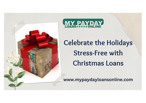 Fast and Easy Christmas Loans – Get Approved Today