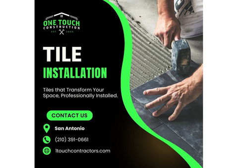 Tile Installation Services in San Antonio