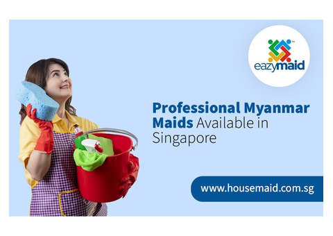 Professional Myanmar Maids Available in Singapore