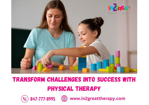 Transform Challenges Into Success With Physical Therapy