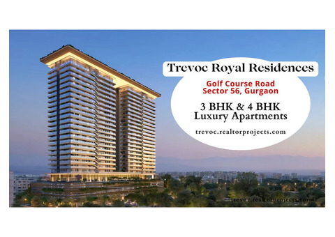 Luxurious Apartments at Trevoc Royal Residences, Sector 56 Gurgaon