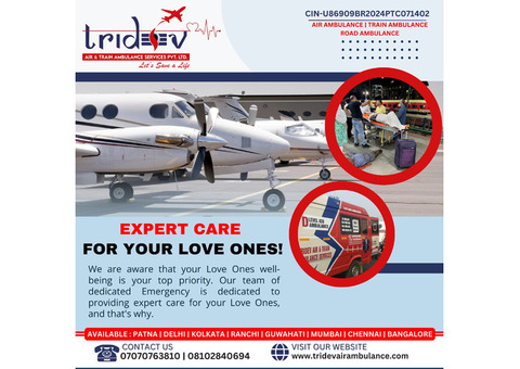 Experts in Tridev Air Ambulance Guwahati for Patients