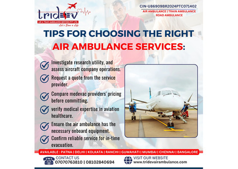 Safe | Fast Tridev Air Ambulance Ranchi at Low Cost