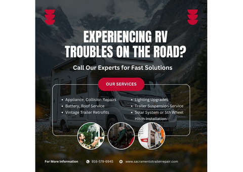 Experiencing RV Troubles on the Road? Call Our Experts