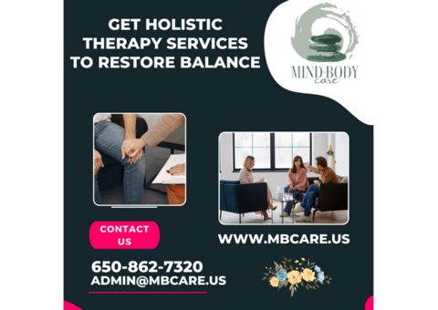 Get Holistic Therapy Services to Restore Balance