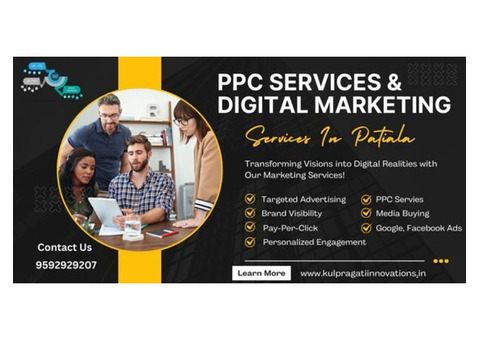 Best Pay-Per-Click and Digital Marketing Services in Patiala