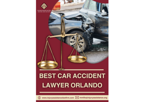 The Best Car Accident Lawyer in Orlando - Injury Assistance Law Firm