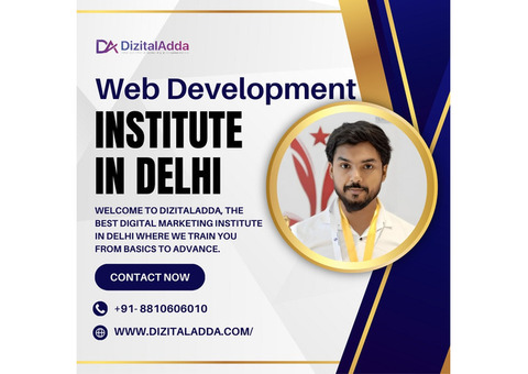 Best Web Development Institute in Delhi: Learn and Grow with Experts