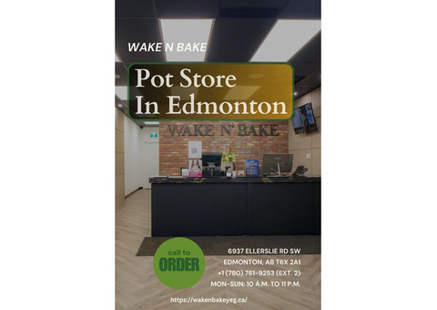 Pot Store In Edmonton | Wake N Bake