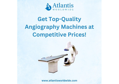 Get Top-Quality Angiography Machines at Competitive Prices!