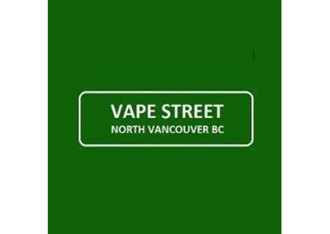 Vape Street North Vancouver Lynn Valley BC