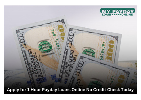 1 Hour Payday Loans Online No Credit Check for Bad Credit