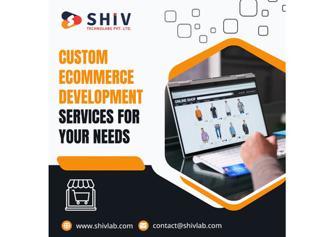 Top eCommerce Development Solutions by Shiv Technolabs