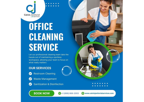 Calvin Janitorial’s Best Office Cleaning Services