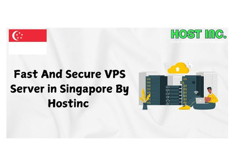 Fast And Secure VPS Server in Singapore By Hostinc