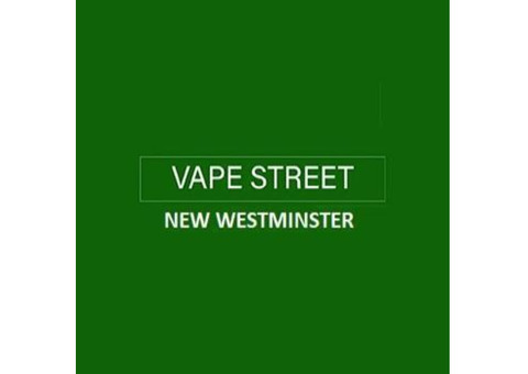 Vape Street Uptown New Westminster BC