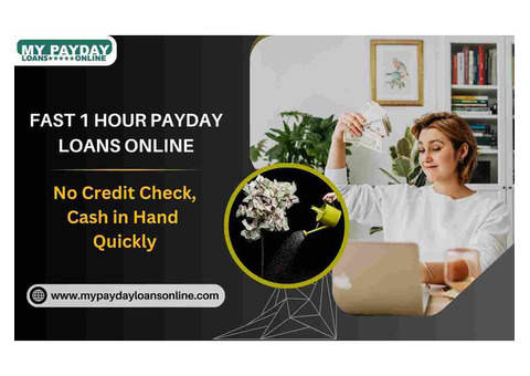 1 Hour Payday Loans Online No Credit Check – Fast & Secure