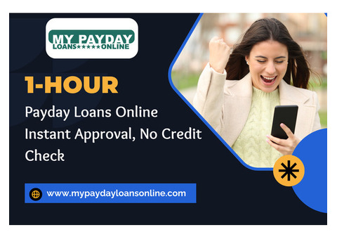 Your Solution for 1 Hour Payday Loans Online No Credit Check