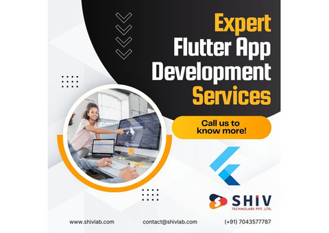 Top Flutter App Development Services by Shiv Technolabs