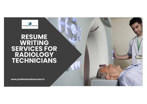 Resume Writing Services for Radiology Technicians