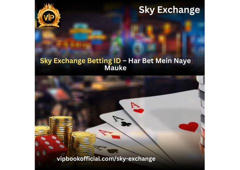 Unlock Betting Opportunities with Sky Exchange Betting ID