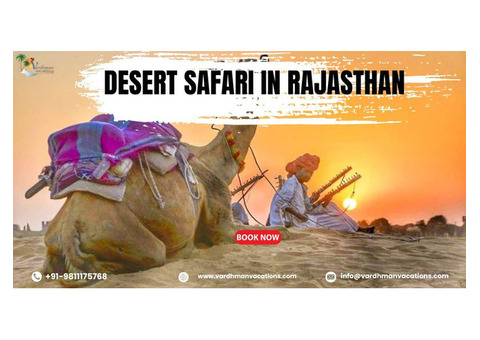 Unveiling the Thrill of Desert Safari in Rajasthan