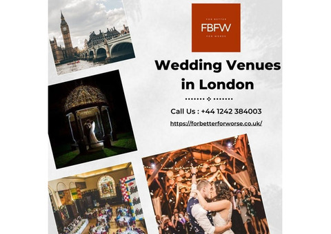 Stunning Wedding Venues in London Await You!