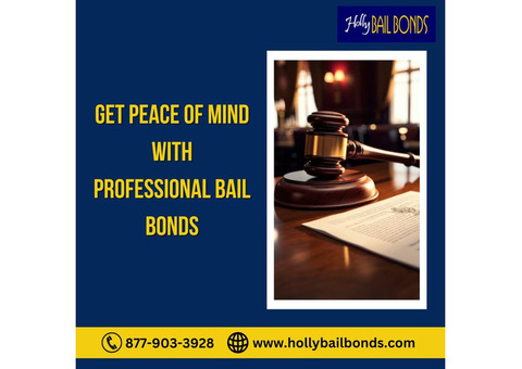 Get Peace of Mind with Professional Bail Bonds