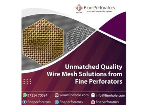 Unmatched Quality Wire Mesh Solutions from Fine Perforators