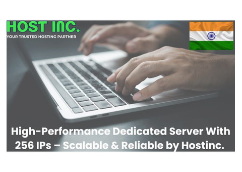 High-Performance Dedicated Server With 256 IPs – Hostinc.