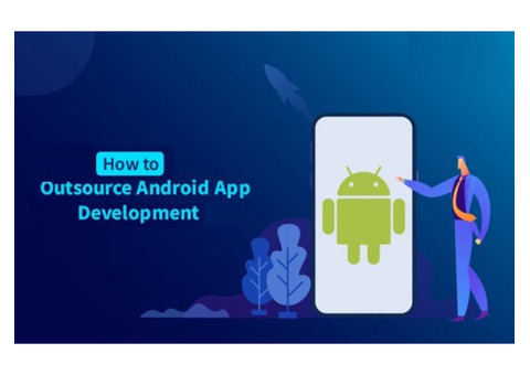 Outsource Android App Development | Outsource Android App Programmer