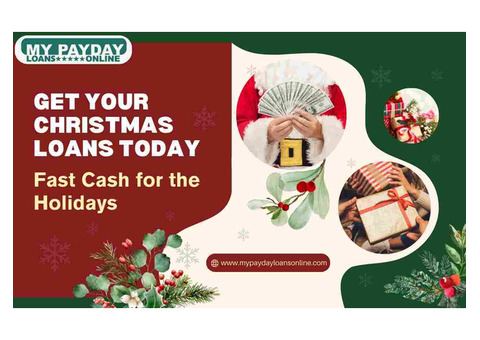 Instant Christmas Loans for Immediate Cash