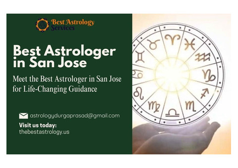 Meet the Best Astrologer in San Jose for Life-Changing Guidance