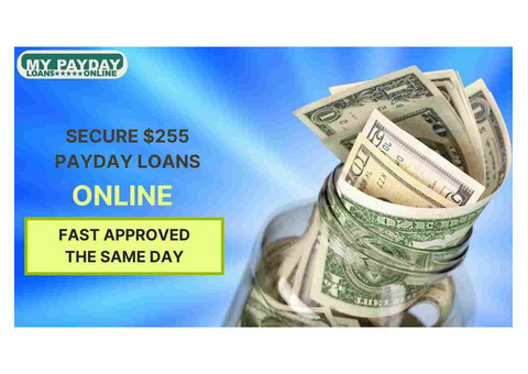 Apply for $255 Payday Loans Online with Fast Approval