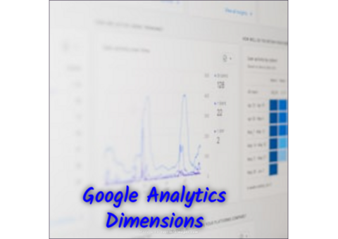 Google Analytics Dimensions For Measuring Paid And Organic Traffic