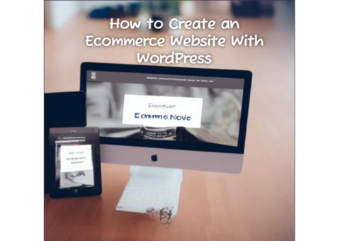 How To Create An Ecommerce Website With WordPress