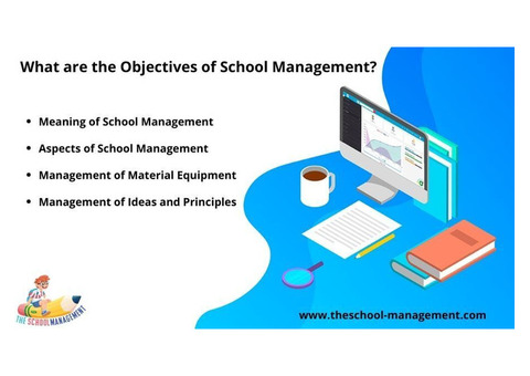 What are the Objectives of School Management?