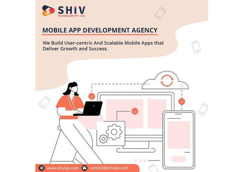 End-to-End Mobile App Development Services by Shiv Technolabs