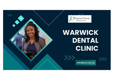 Warwick Dental Clinic-Warwick Family Dental Care