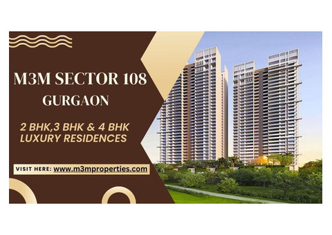 M3M Sector 108 Gurgaon - Investing in Your Lifestyle