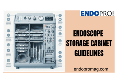 Importance of Endoscope Storage Cabinet Guidelines in Healthcare