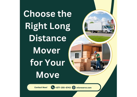 Choose the Right Long Distance Mover for Your Move