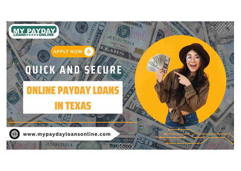 Reliable Online Payday Loans Texas | Fast & Secure