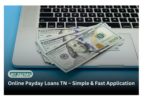 Online Payday Loans in TN – Bad Credit Welcome