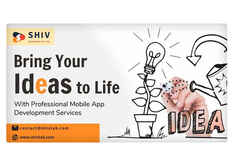 Shiv Technolabs: Leading Mobile App Development Services